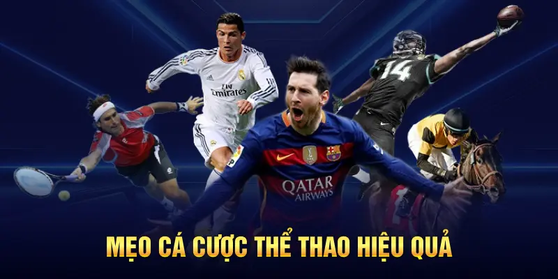Mẹo Cá Cược Thể Thao Hiệu Quả