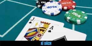 Xì Dách – Luật Chơi, Kinh Nghiệm và Mẹo Thắng Lớn Từ Cao Thủ